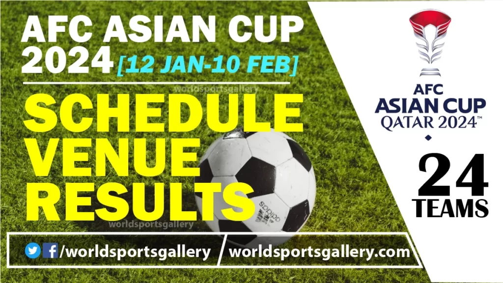 2024 AFC Asian Cup Schedule