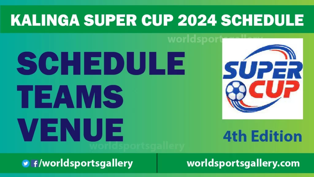 2024 Kalinga Super Cup Schedule